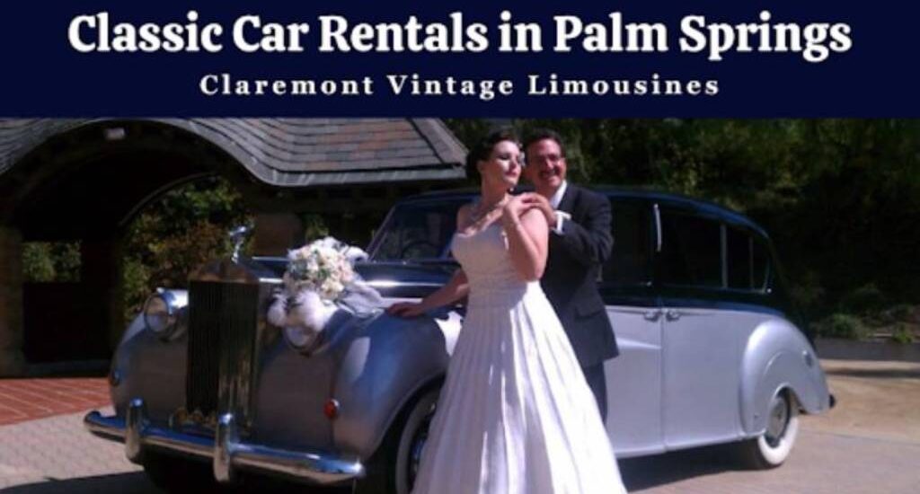 Classic Car Rentals in Palm Springs